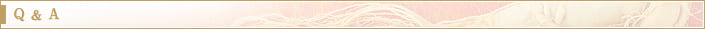 Ｑ ＆ Ａ